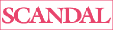 STAR PARADISE/SCANDAL